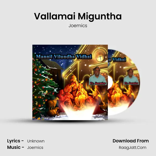 Vallamai Miguntha MP3 Song by Joemics Cover