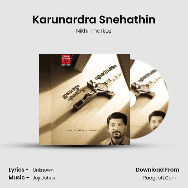 Karunardra Snehathin MP3 Song by Nikhil markos Cover
