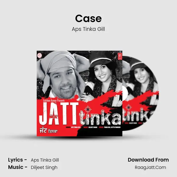 Case MP3 Song by Aps Tinka Gill Cover
