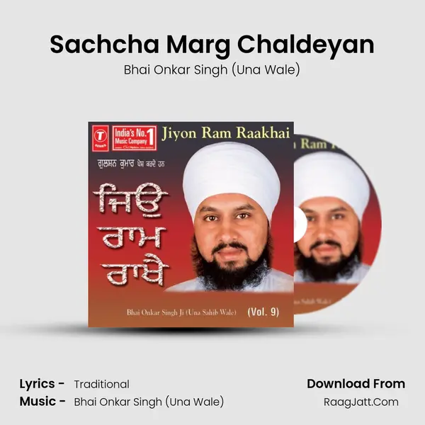 Sachcha Marg Chaldeyan MP3 Song by Bhai Onkar Singh (Una Wale) Cover