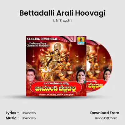 Bettadalli Arali Hoovagi MP3 Song by L N Shastri Cover