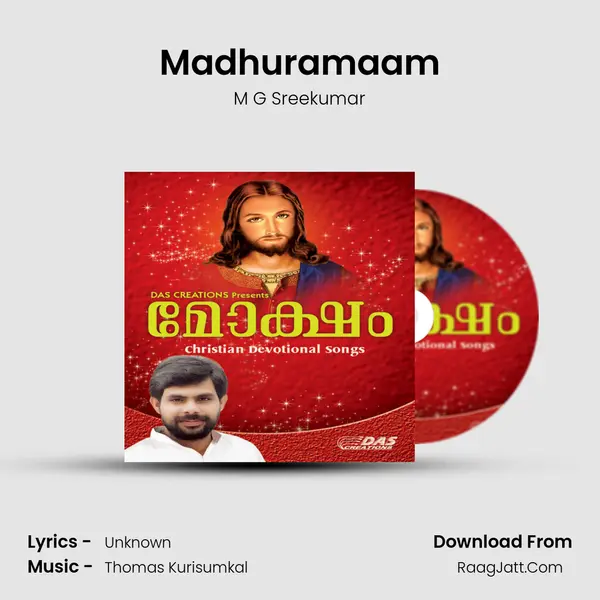 Madhuramaam MP3 Song by M G Sreekumar Cover