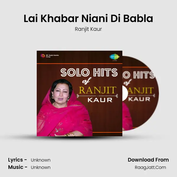 Lai Khabar Niani Di Babla MP3 Song by Ranjit Kaur Cover