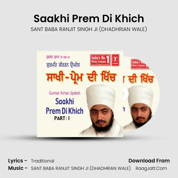 Saakhi Prem Di Khich MP3 Song by SANT BABA RANJIT SINGH JI (DHADHRIAN WALE) Cover