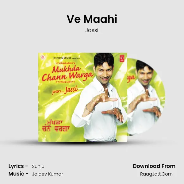 Ve Maahi MP3 Song by Jassi Cover