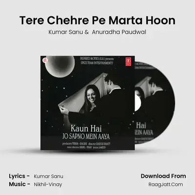 Tere Chehre Pe Marta Hoon MP3 Song by Kumar Sanu Cover