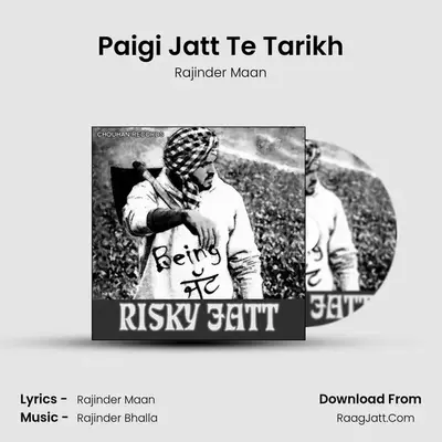 Paigi Jatt Te Tarikh MP3 Song by Rajinder Maan Cover
