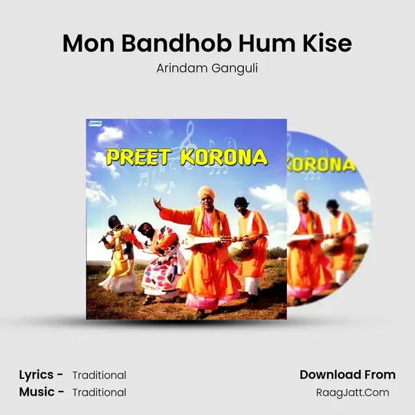 Mon Bandhob Hum Kise MP3 Song by Arindam Ganguli Cover