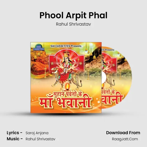 Phool Arpit Phal MP3 Song by Rahul Shrivastav Cover