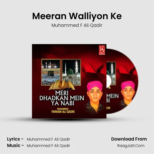 Meeran Walliyon Ke MP3 Song by Muhammed F Ali Qadir Cover
