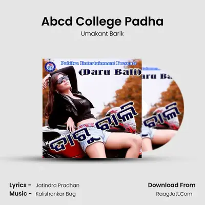 Abcd College Padha MP3 Song by Umakant Barik Cover