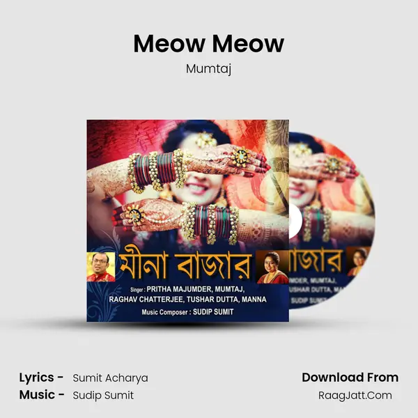 Meow Meow MP3 Song by Mumtaj Cover