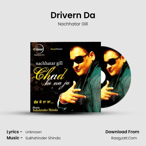 Drivern Da MP3 Song by Nachhatar Gill Cover
