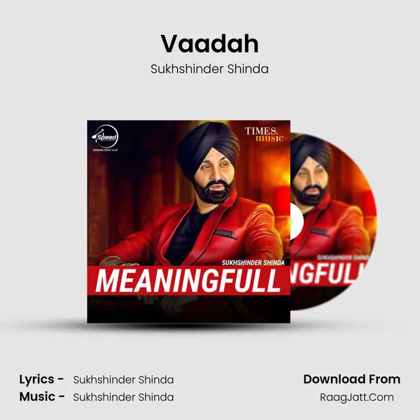 Vaadah MP3 Song by Sukhshinder Shinda Cover