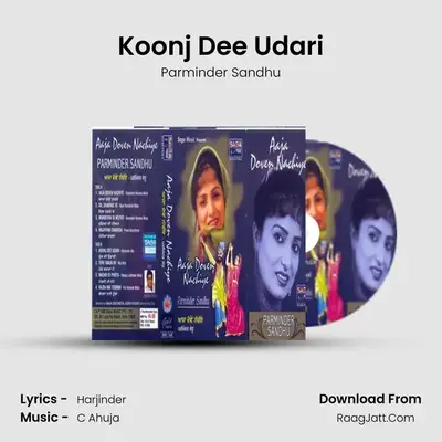 Koonj Dee Udari MP3 Song by Parminder Sandhu Cover