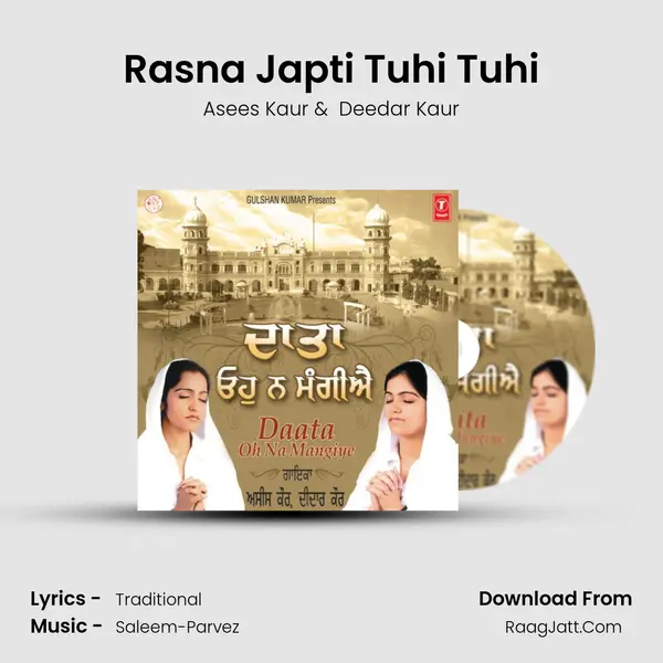 Rasna Japti Tuhi Tuhi MP3 Song by Asees Kaur Cover