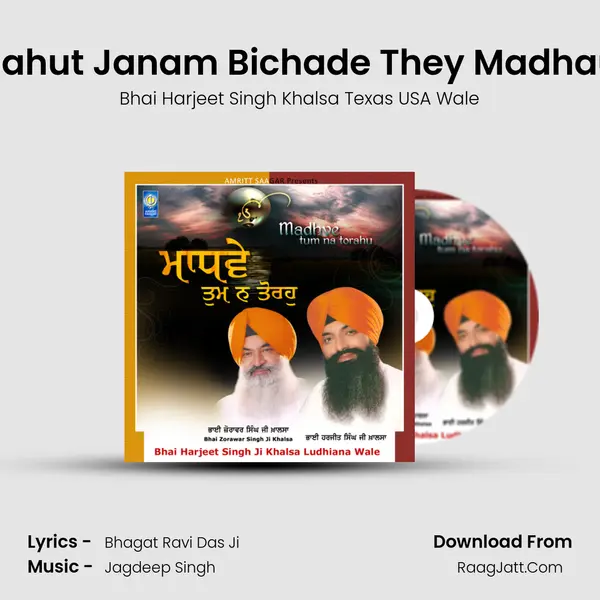 Bahut Janam Bichade They Madhau MP3 Song by Bhai Harjeet Singh Khalsa Texas USA Wale Cover