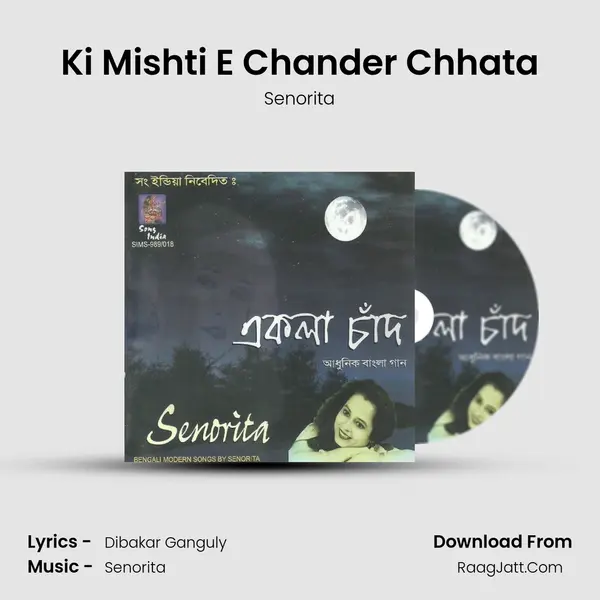 Ki Mishti E Chander Chhata MP3 Song by Senorita Cover