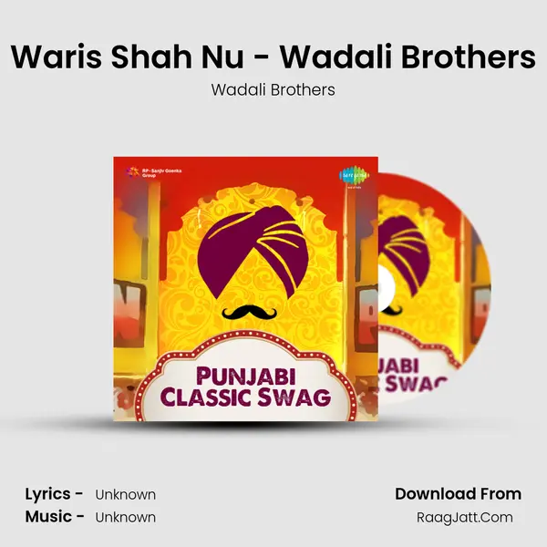 Waris Shah Nu - Wadali Brothers Cover