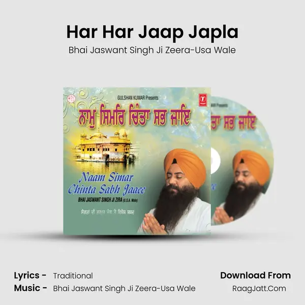 Har Har Jaap Japla MP3 Song by Bhai Jaswant Singh Ji Zeera-Usa Wale Cover