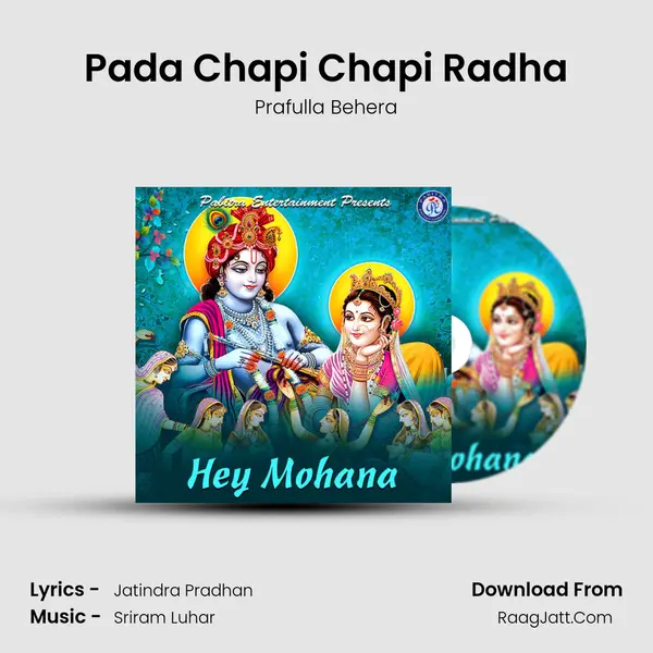 Pada Chapi Chapi Radha MP3 Song by Prafulla Behera Cover