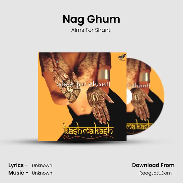 Nag Ghum MP3 Song by Alms For Shanti Cover