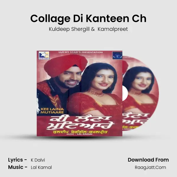 Collage Di Kanteen Ch MP3 Song by Kuldeep Shergill Cover
