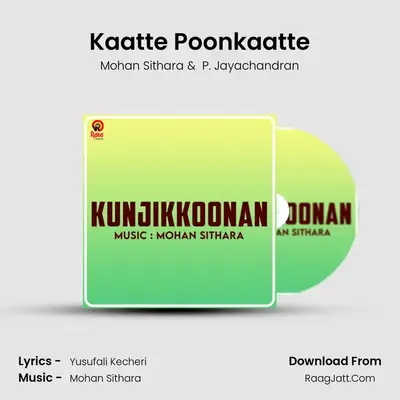 Kaatte Poonkaatte MP3 Song by Mohan Sithara Cover