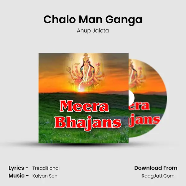 Chalo Man Ganga MP3 Song by Anup Jalota Cover