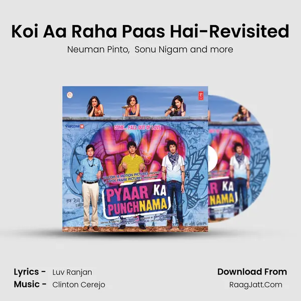Koi Aa Raha Paas Hai-Revisited MP3 Song by Neuman Pinto Cover