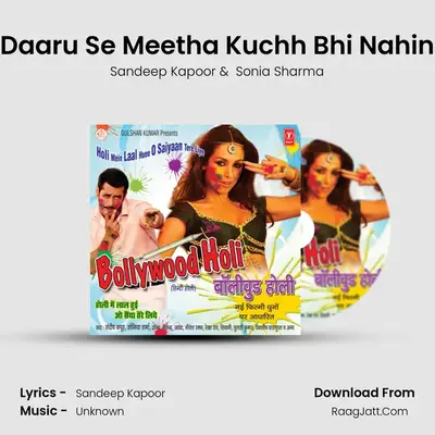 Daaru Se Meetha Kuchh Bhi Nahin MP3 Song by Sandeep Kapoor Cover