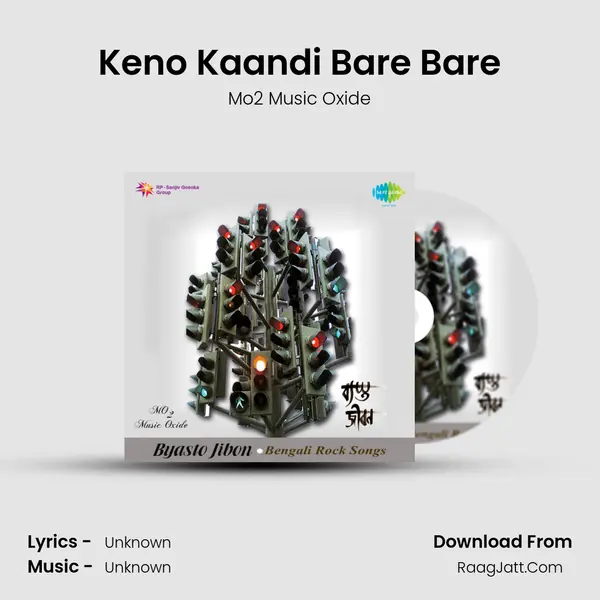 Keno Kaandi Bare Bare MP3 Song by Mo2 Music Oxide Cover