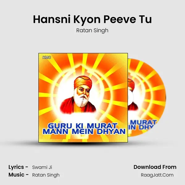 Hansni Kyon Peeve Tu MP3 Song by Ratan Singh Cover