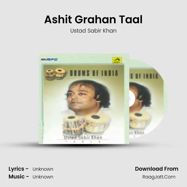 Ashit Grahan Taal MP3 Song by Ustad Sabir Khan Cover