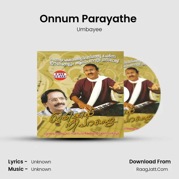 Onnum Parayathe (M) MP3 Song by Umbayee Cover
