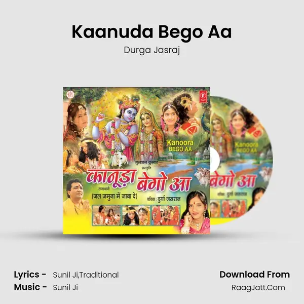 Kaanuda Bego Aa MP3 Song by Durga Jasraj Cover