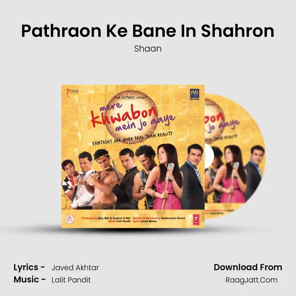 Pathraon Ke Bane In Shahron MP3 Song by Shaan Cover