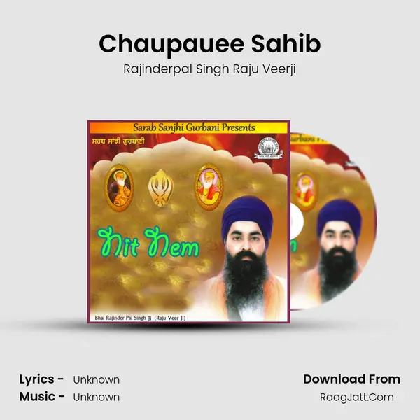Chaupauee Sahib MP3 Song by Rajinderpal Singh Raju Veerji Cover