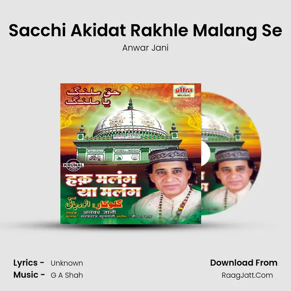 Sacchi Akidat Rakhle Malang Se MP3 Song by Anwar Jani Cover