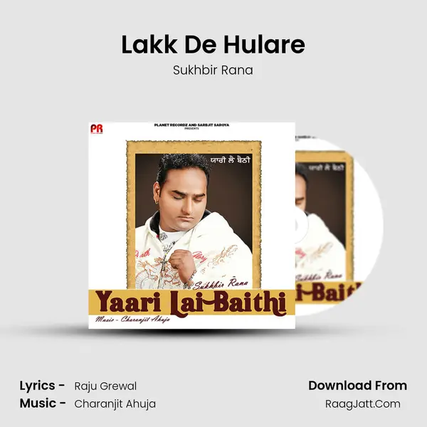 Lakk De Hulare MP3 Song by Sukhbir Rana Cover