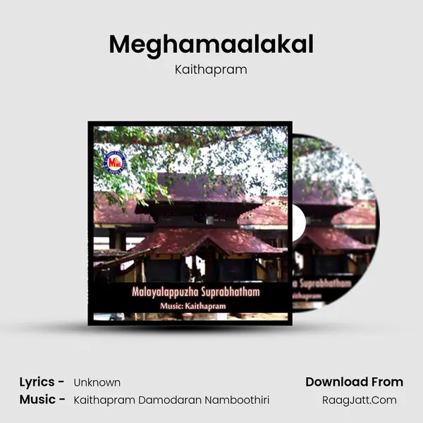 Meghamaalakal MP3 Song by Kaithapram Cover
