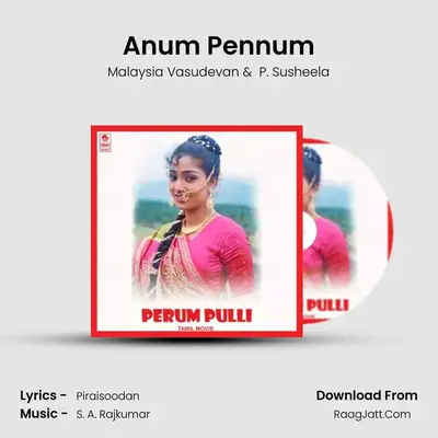 Anum Pennum MP3 Song by Malaysia Vasudevan Cover