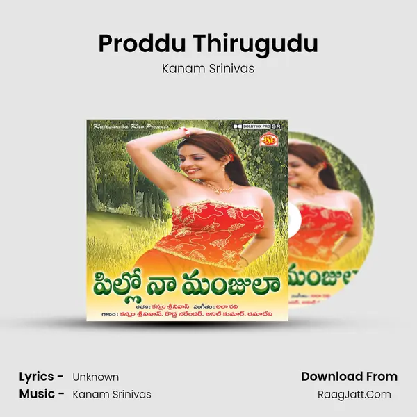 Proddu Thirugudu MP3 Song by Kanam Srinivas Cover