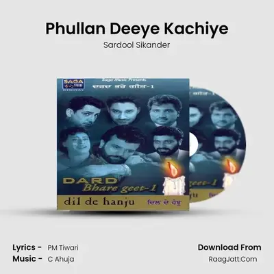 Phullan Deeye Kachiye MP3 Song by Sardool Sikander Cover