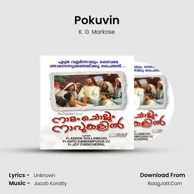 Pokuvin MP3 Song by K. G. Markose Cover