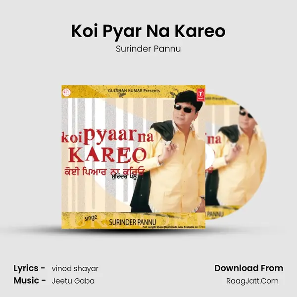 Koi Pyar Na Kareo MP3 Song by Surinder Pannu Cover