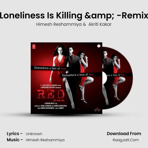 Loneliness Is Killing & -Remix MP3 Song by Himesh Reshammiya Cover