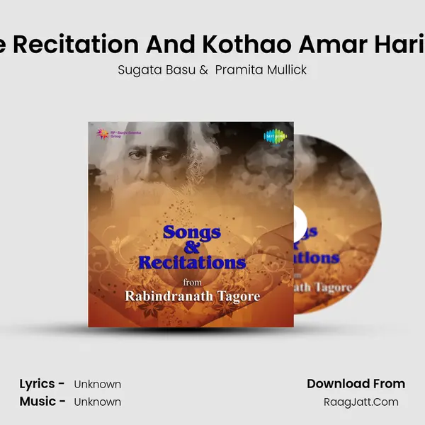 In The Fairy Tale Recitation And Kothao Amar Hariye Jaoyar Song MP3 Song by Sugata Basu Cover
