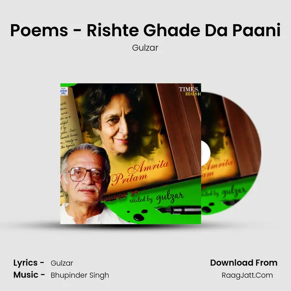 Poems - Rishte Ghade Da Paani MP3 Song by Gulzar Cover