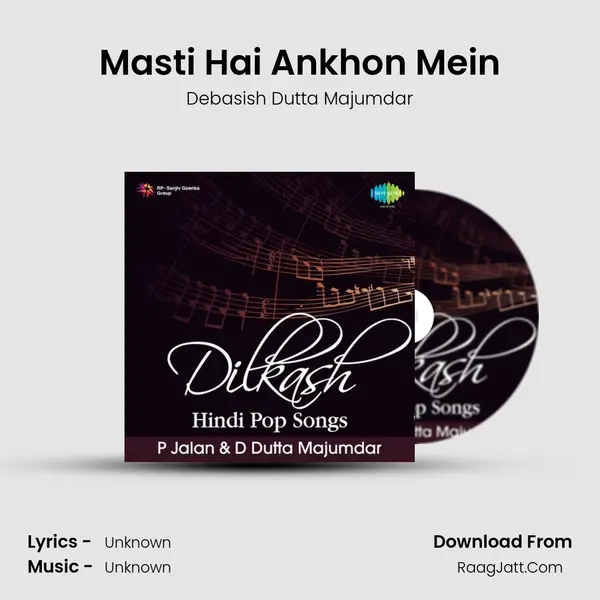Masti Hai Ankhon Mein MP3 Song by Debasish Dutta Majumdar Cover